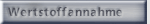 WERTSTOFFANNAHME